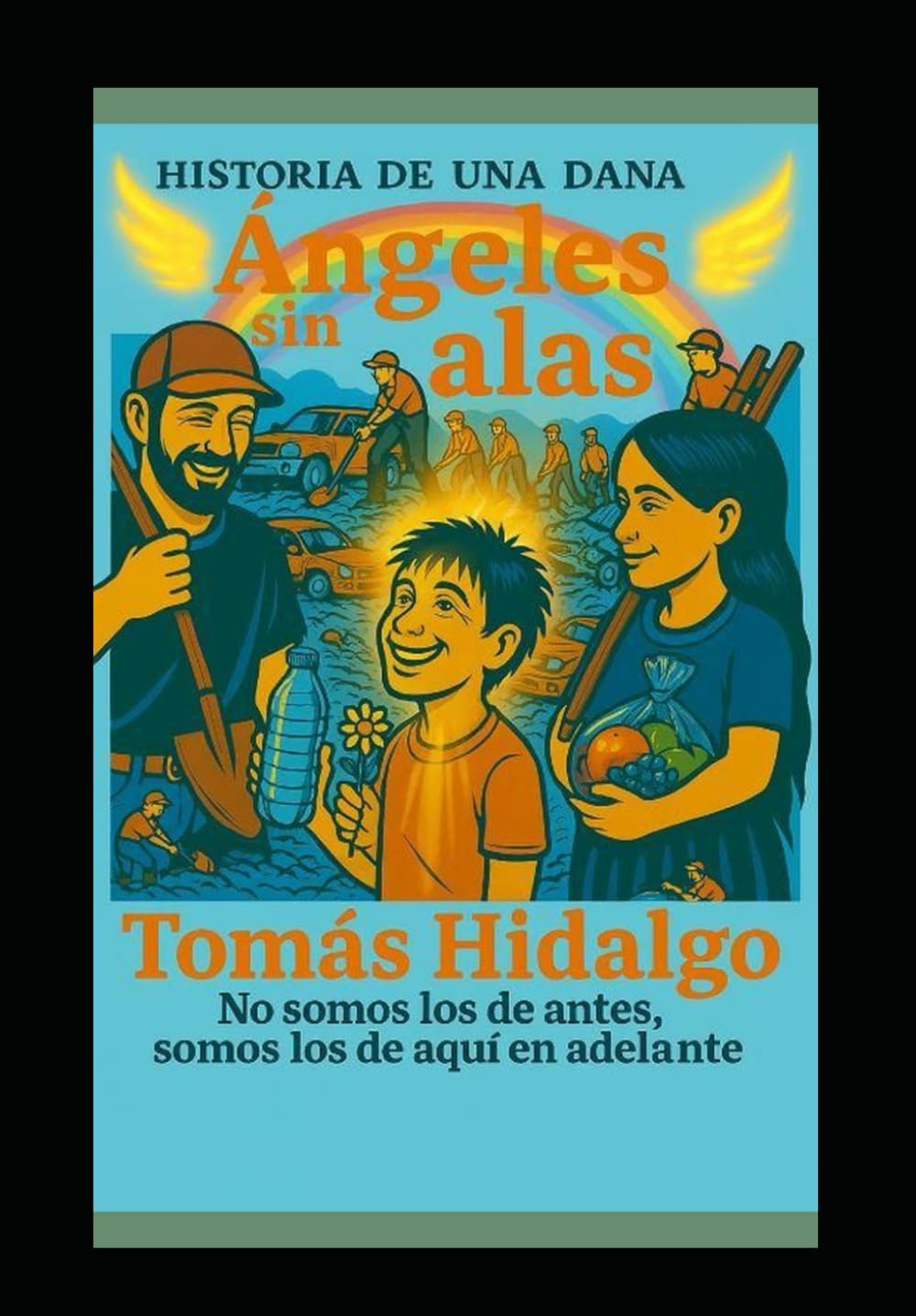 Historia de una dana: Ángeles sin alas