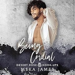 Being Cordial Audiolibro Por Meka James arte de portada