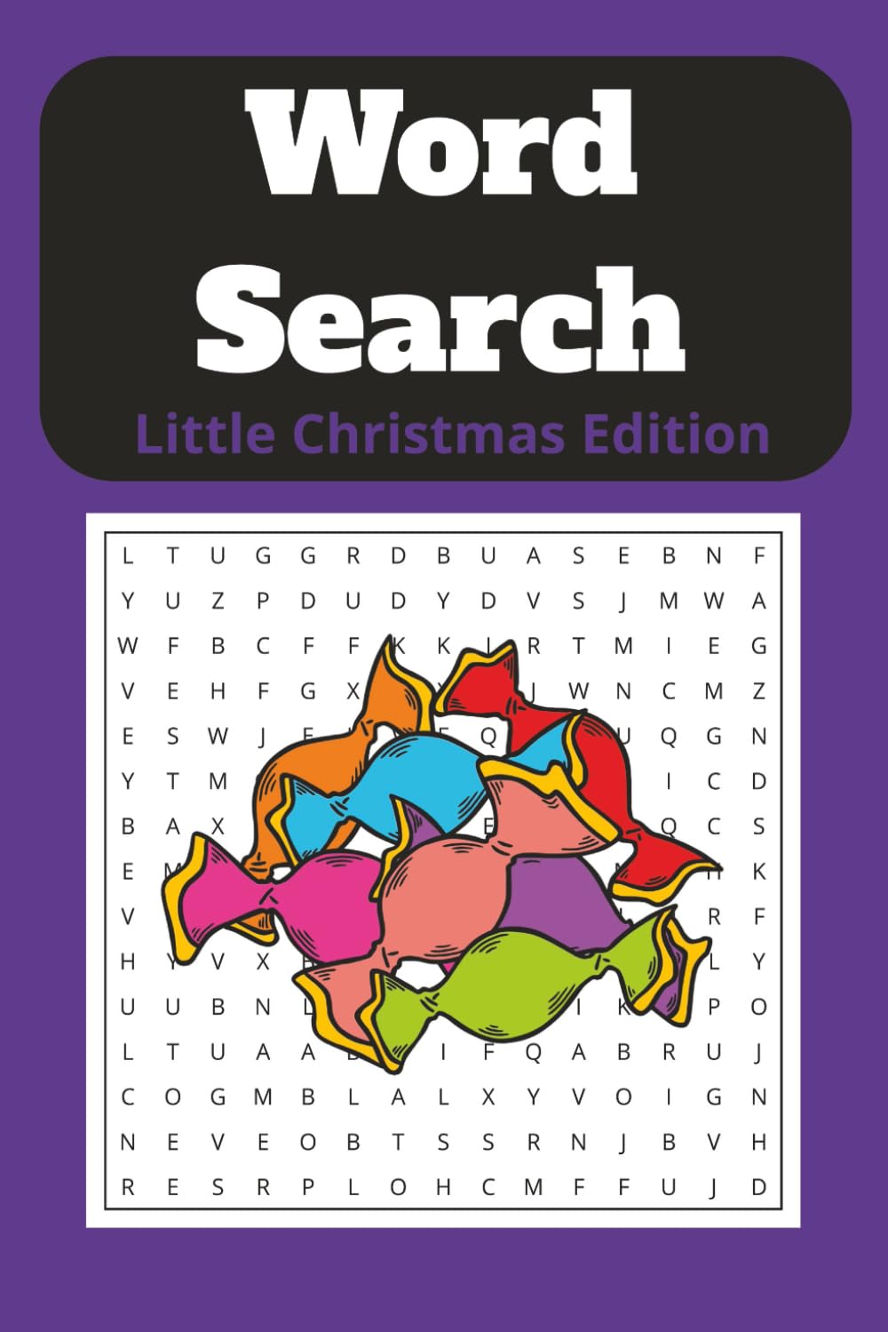 Word Search Little Christmas Edition: Festive Word Find Puzzles for Adults, Seniors, and Teens