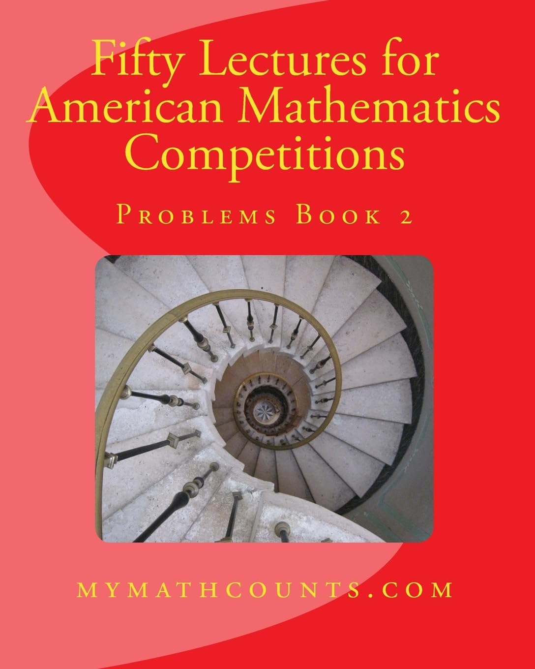 Fifty Lectures for American Mathematics Competitions Problems Book 2: 6