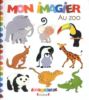 Paperback Mon Imagier - Au zoo [French] Book