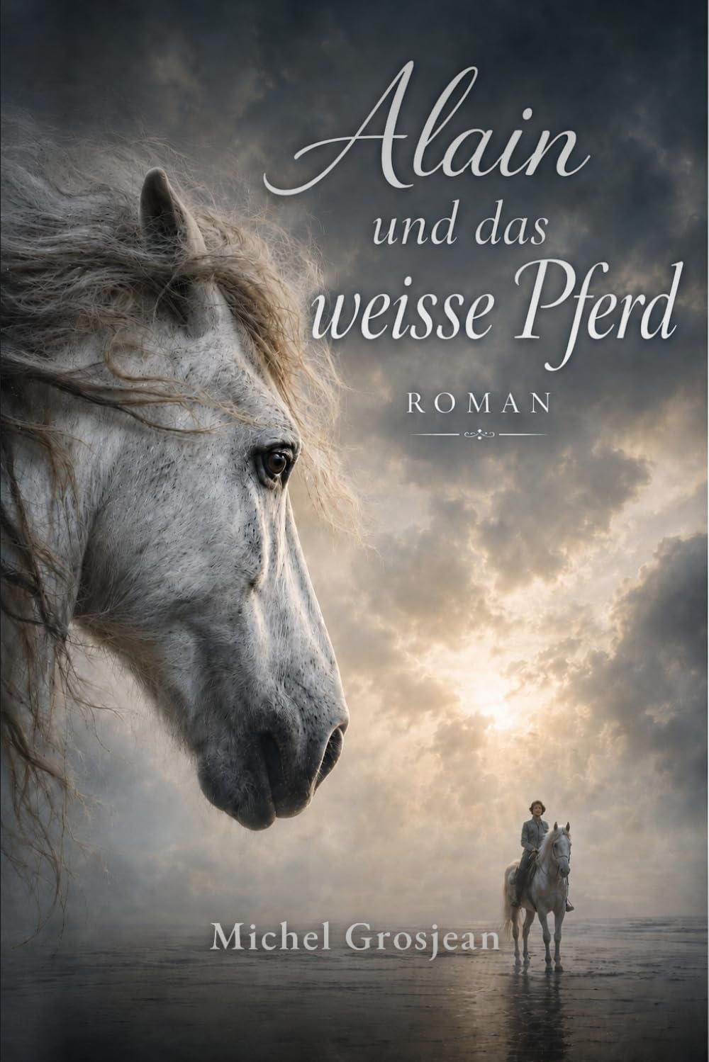 Alain und das weisse Pferd