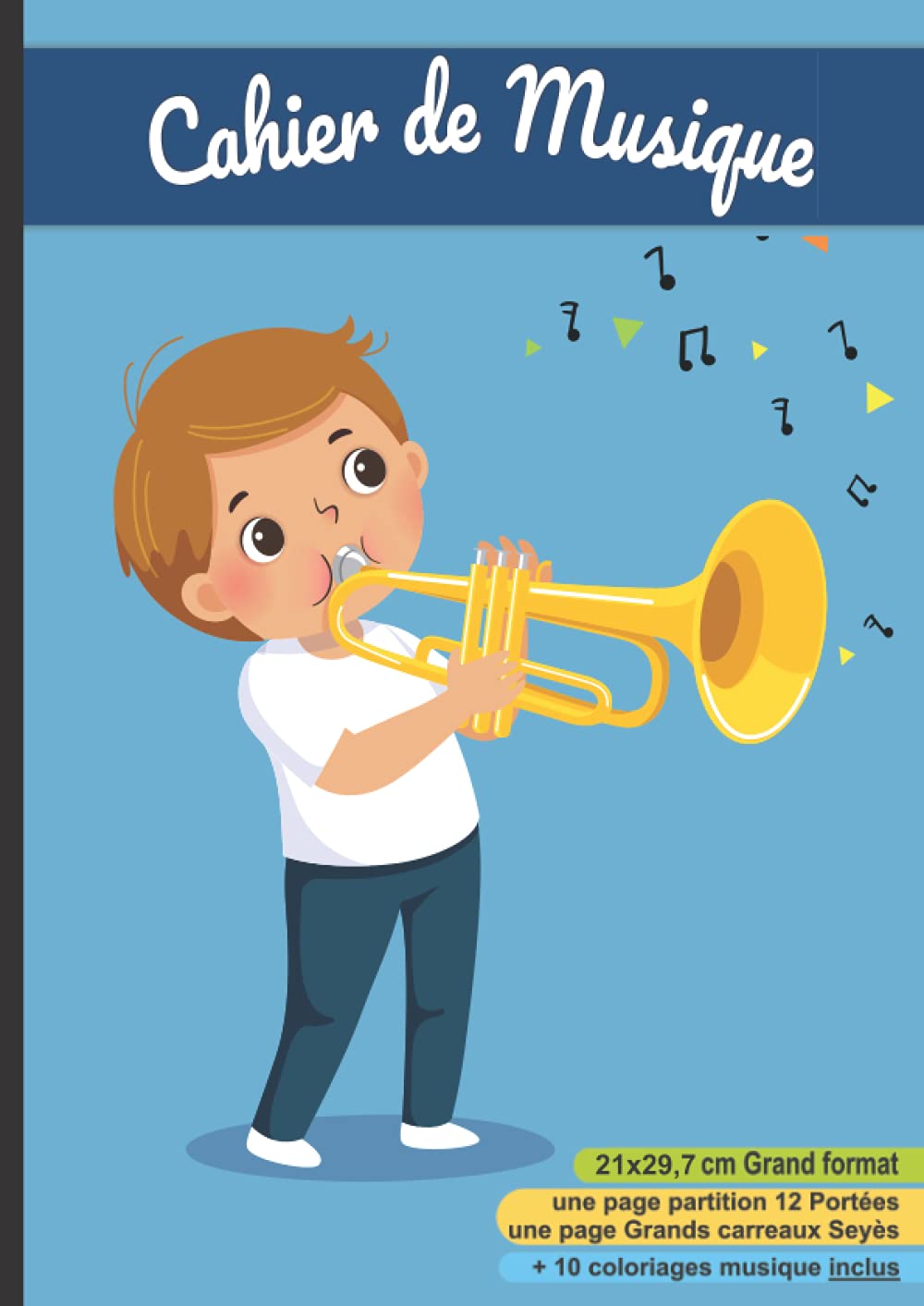 Cahier Musique Cahier De Musique Avec Portu00e9es Et Carreaux - Grand Format A4 (21x29.7 Cahier Musique 21x29,7