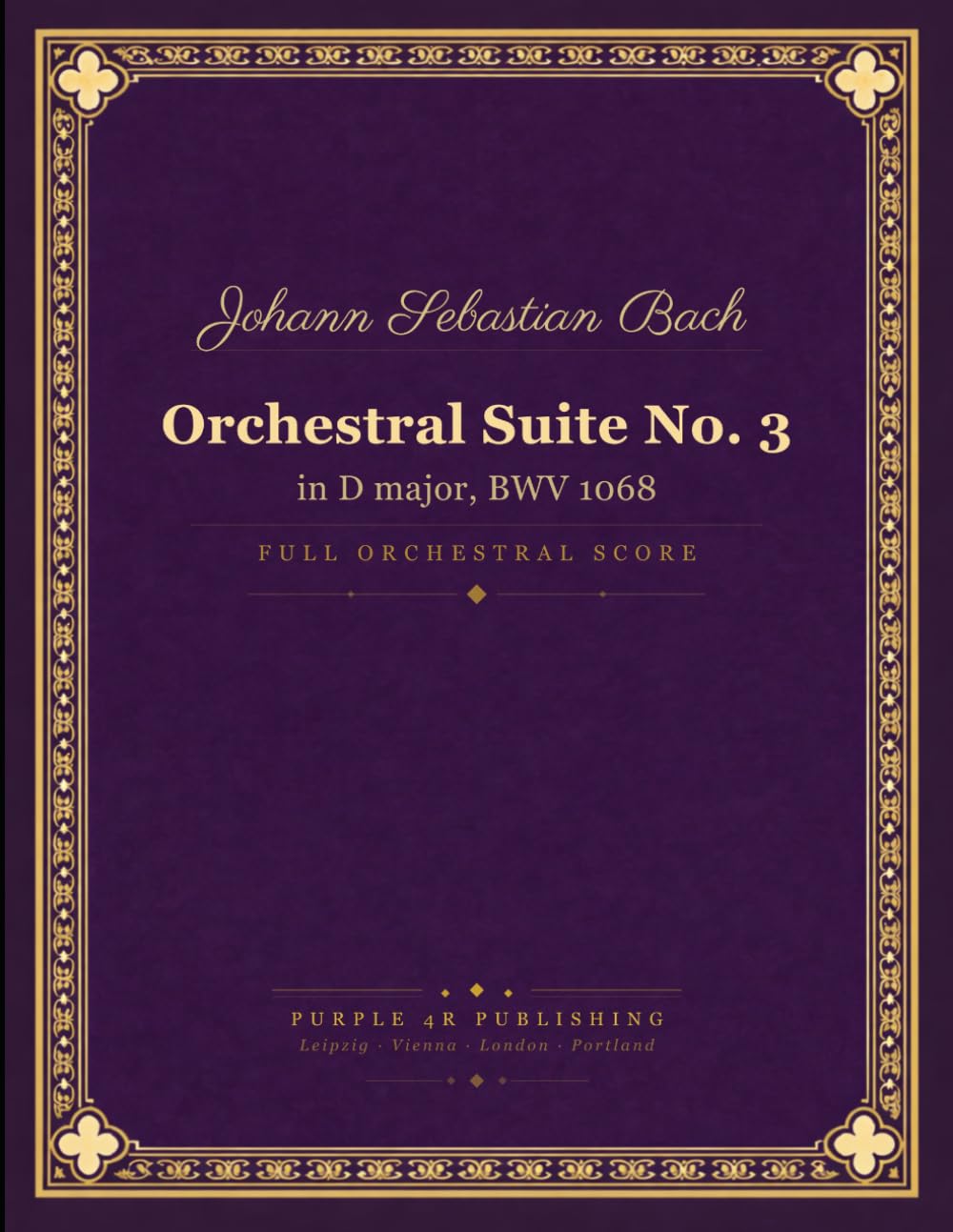 Orchestral Suite No. 3: in D major, BWV 1068