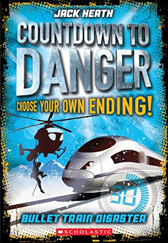 Bullet Train Disaster (Countdown to Danger) view 2