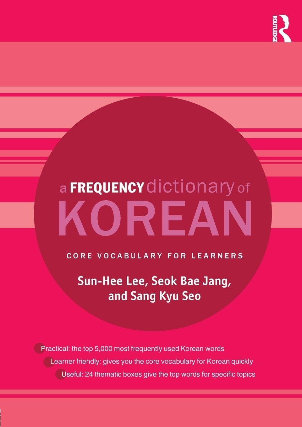 A Frequency Dictionary of Korean (Routledge Frequency Dictionaries)      1st Edition