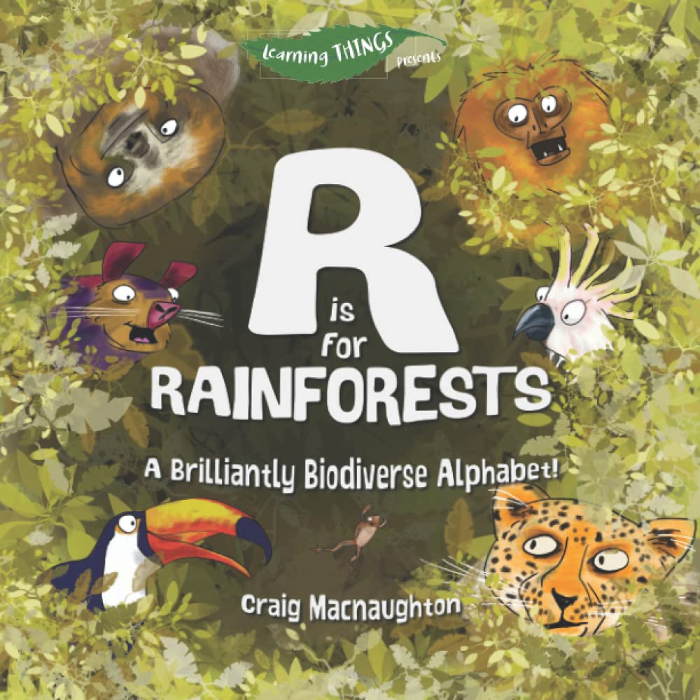 R is for Rainforests: A Brilliantly Biodiverse Alphabet!