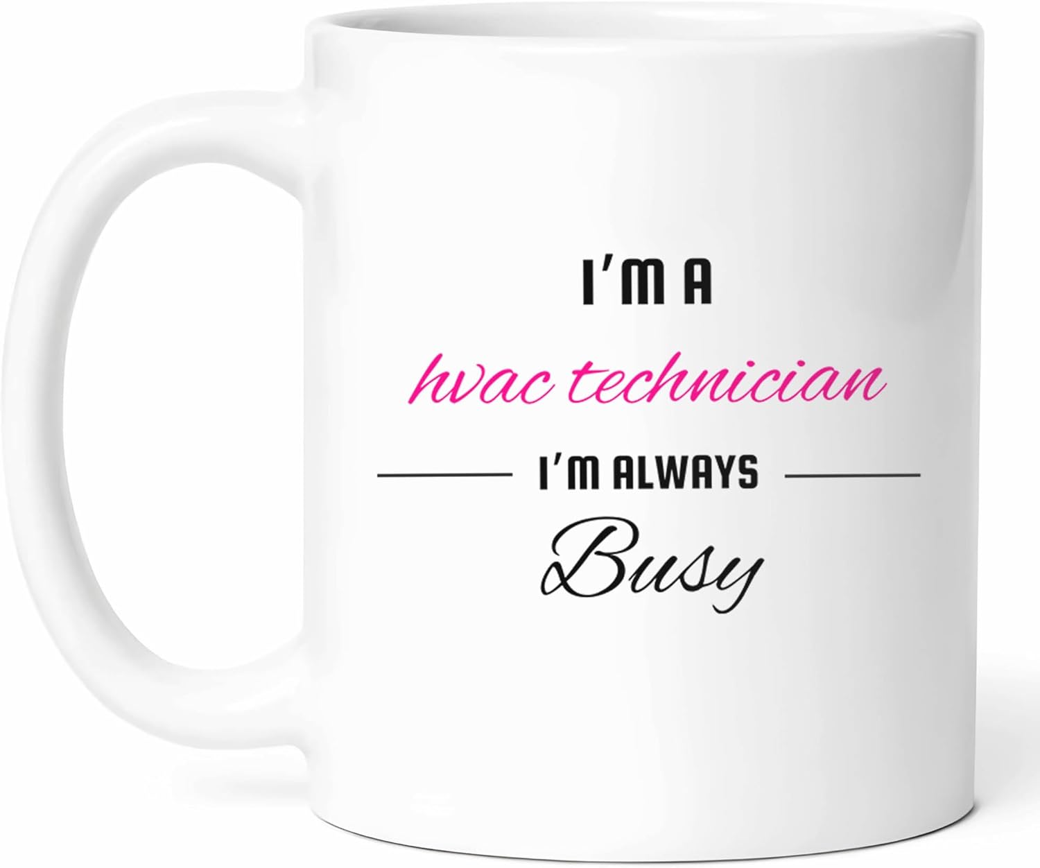 Hvac Technician Always Busy Mug – Climate Control Coffee Cup – Comfort Specialist Funny Gift For Professionals – Heating Cooling Tea Mugs – Air Quality Novelty Cups – 11 Oz Ceramic Gifts Christmas Hvac Technician Always Busy Mug – Climate Control Coffee Cup – Comfort Specialist Funny Gift For Professionals – Heating Cooling Tea Mugs – Air Quality Novelty Cups – 11 Oz Ceramic Gifts Christmas