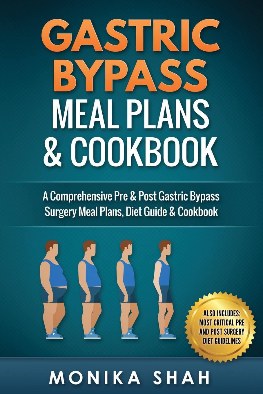 Gastric Bypass Meal Plans and Cookbook (Health Cookbooks and Diet Guides)
