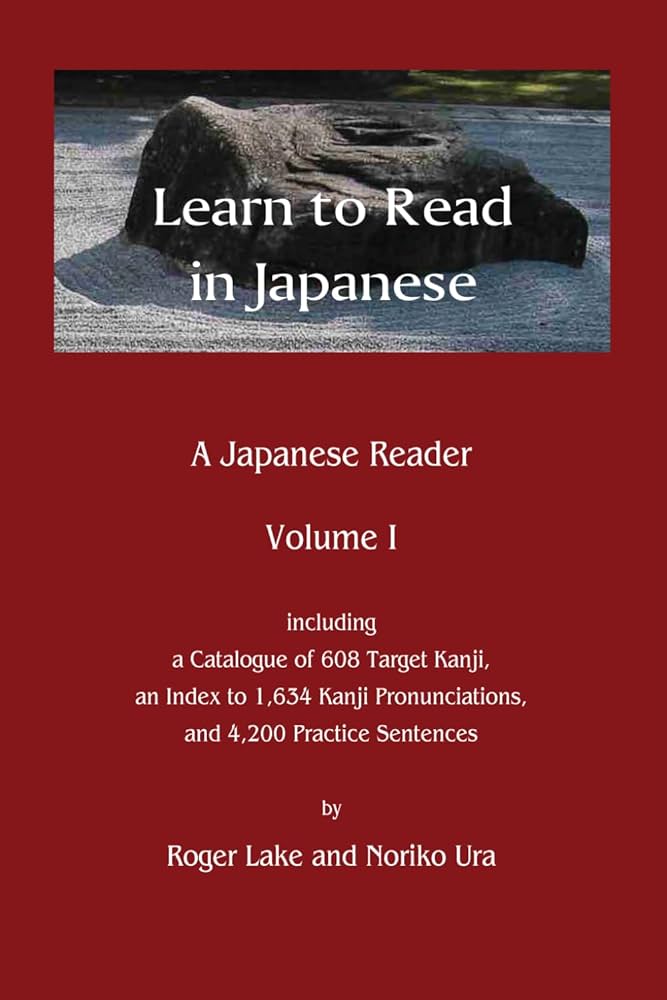 Learn to Read in Japanese: A Japanese Reader: Lake, Roger, Ura