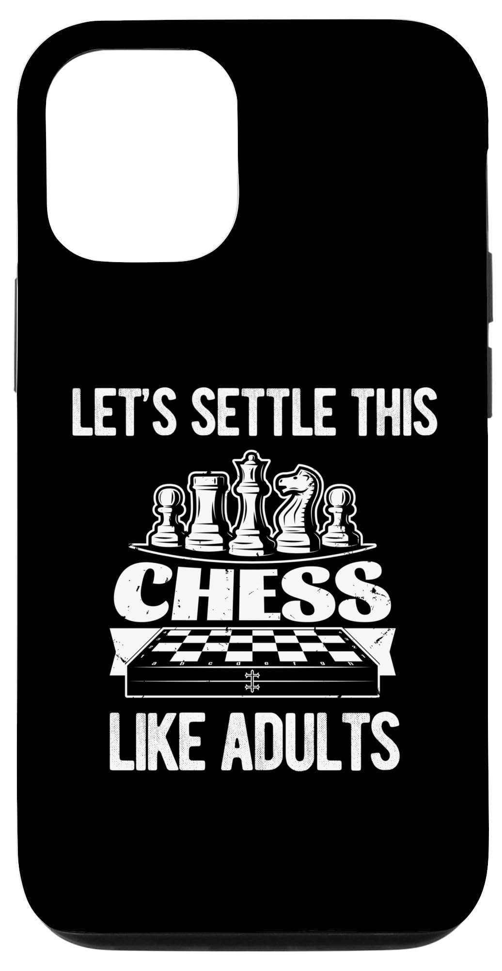 iPhone 14 Let’s Settle This Like Adults Chess Funny Case