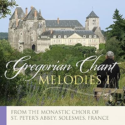 Gregorian Chant: Melodies