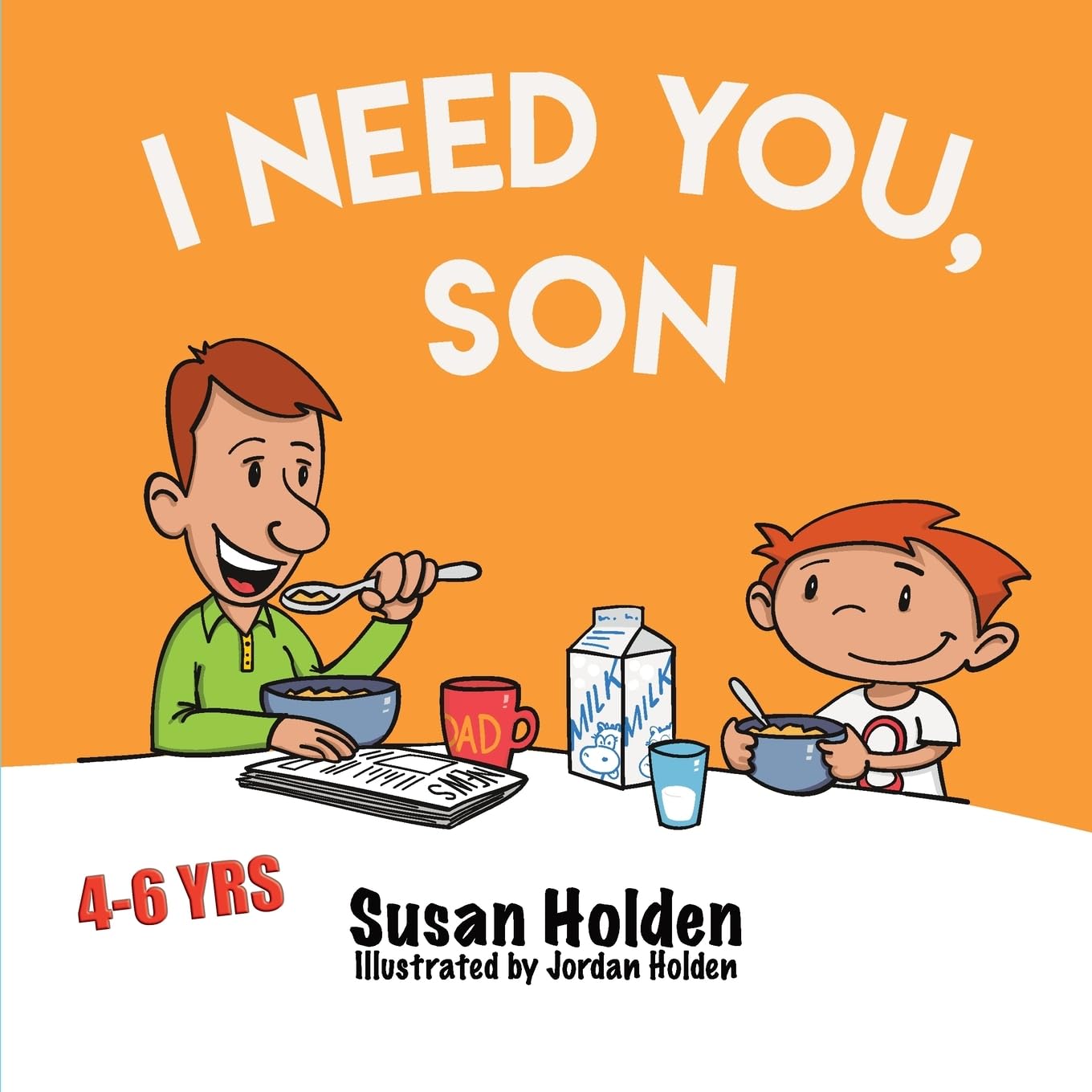 I Need You Son: 2