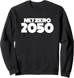 Net Zero 2050 Carbon Neutral Emissions Climate Change Goal Sweatshirt