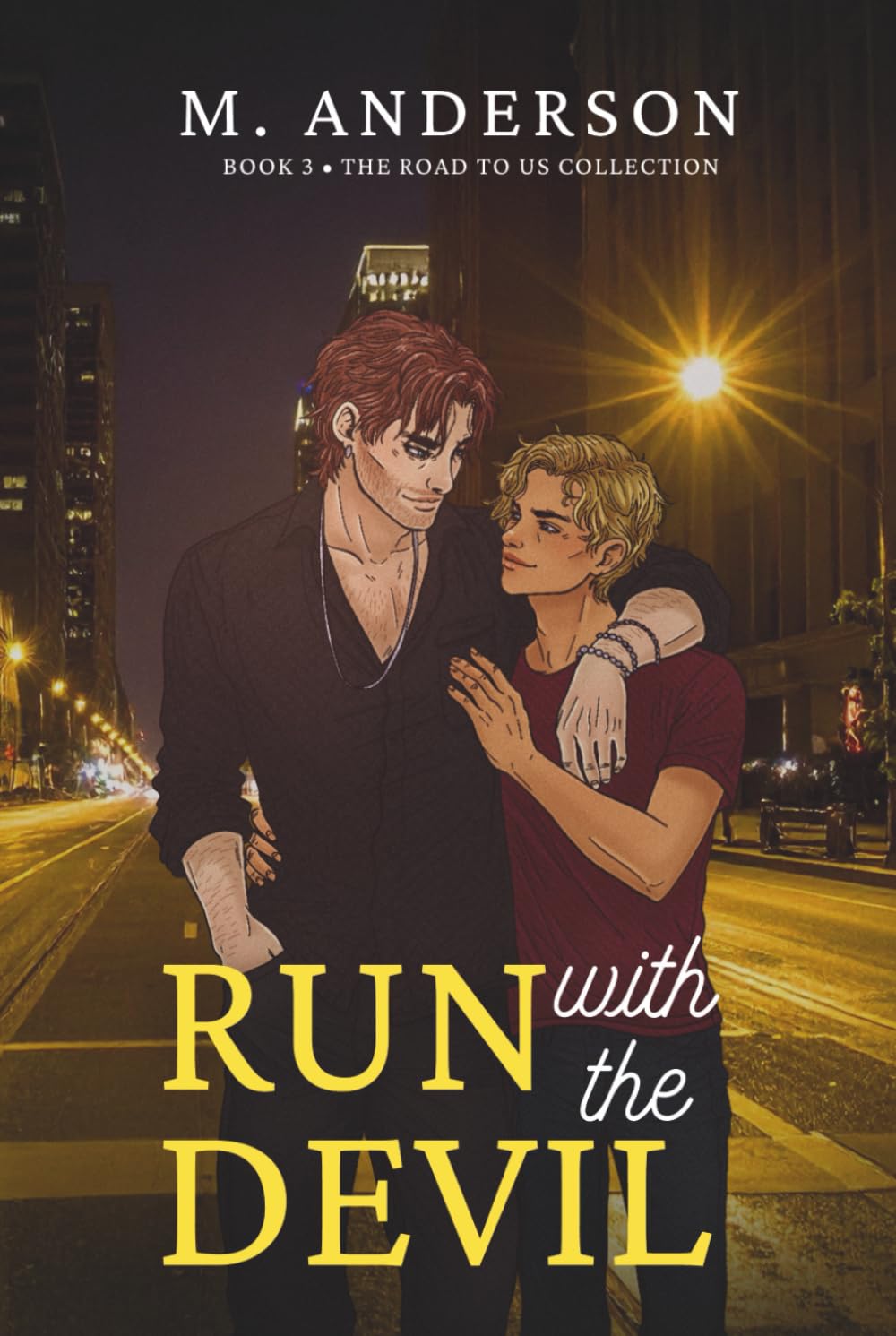 Run with the Devil: A Forbidden Age-Gap MM Romance Full of Danger and Desire (The Road to Us Collection)