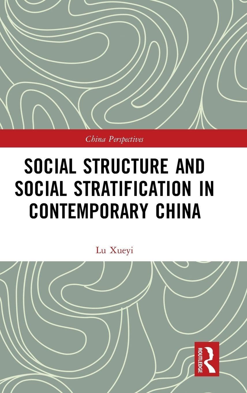 Buy Social Structure and Social Stratification in Contemporary China (China Perspectives) — BookShops.in