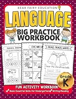 Language Big Practice Workbook, Activity Book for Kindergarten: Basic Essential Skills Grade K, Kindergarten workbook 1984000608 Book Cover