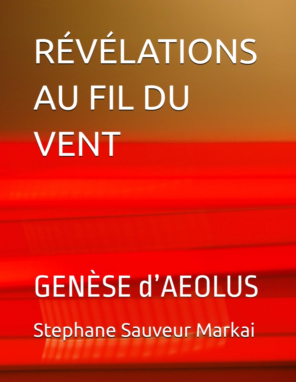 RÉVÉLATIONS AU FIL DU VENT: GENÈSE d’AEOLUS