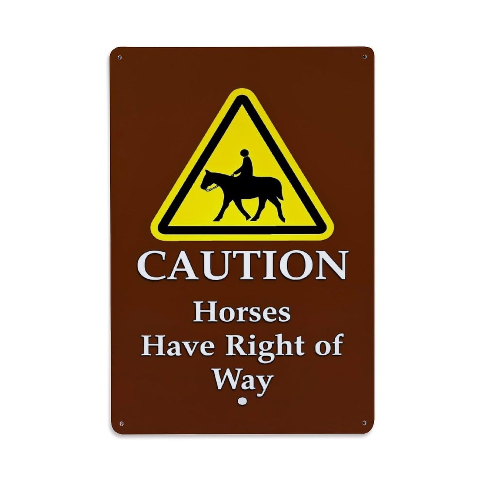 Jdfenggu Vintage Caution Horses Have Right Of Way Retro Metal Tin Sign, Metal Poster For Bar, Home, Man Cave, Kitchen, Laundry Room Art Decor 8X12 Inch