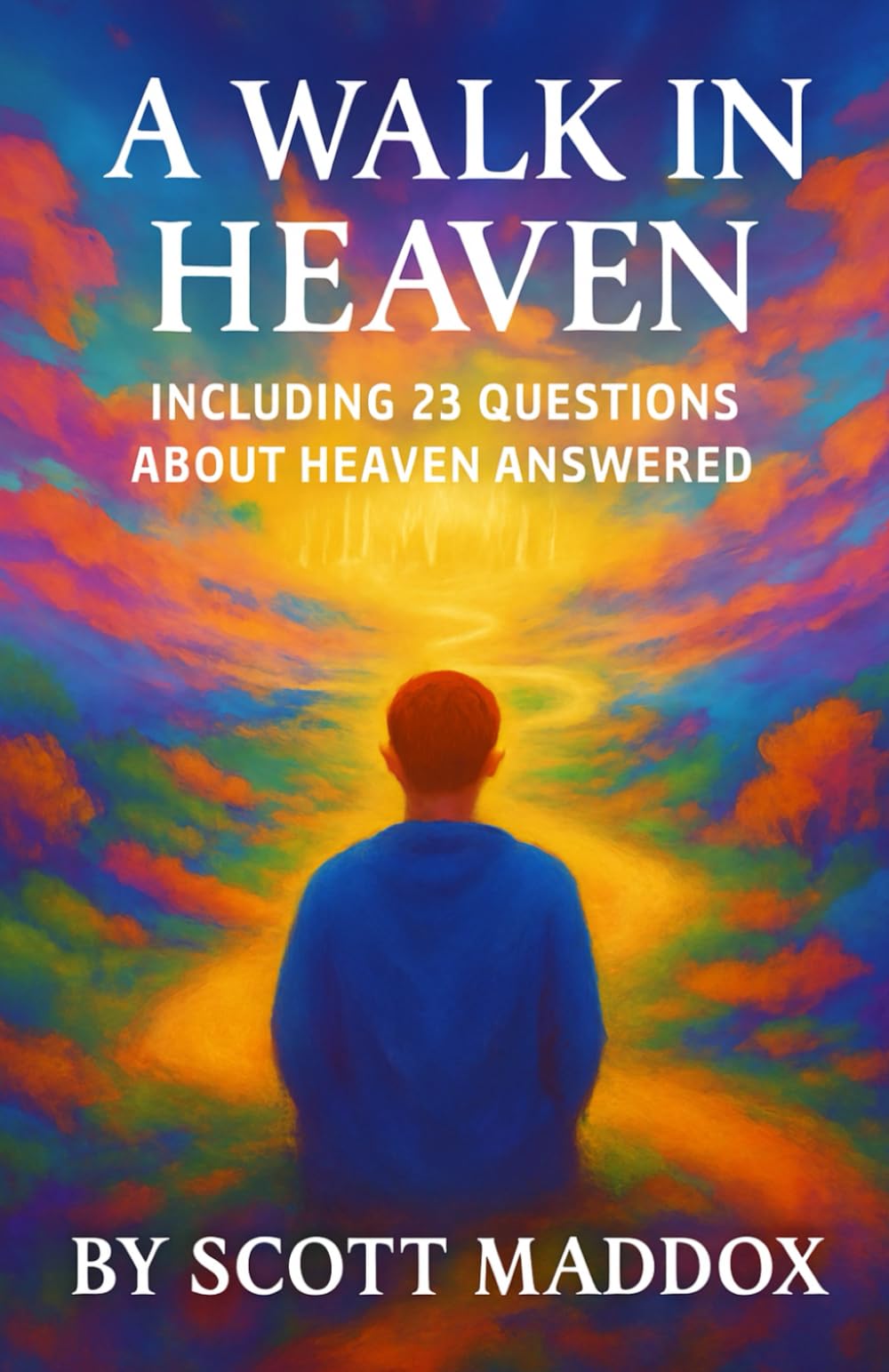 A Walk in Heaven
