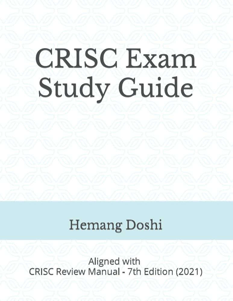 コンピュータ・IT CISA Study Guide Doshi Hemang CISA