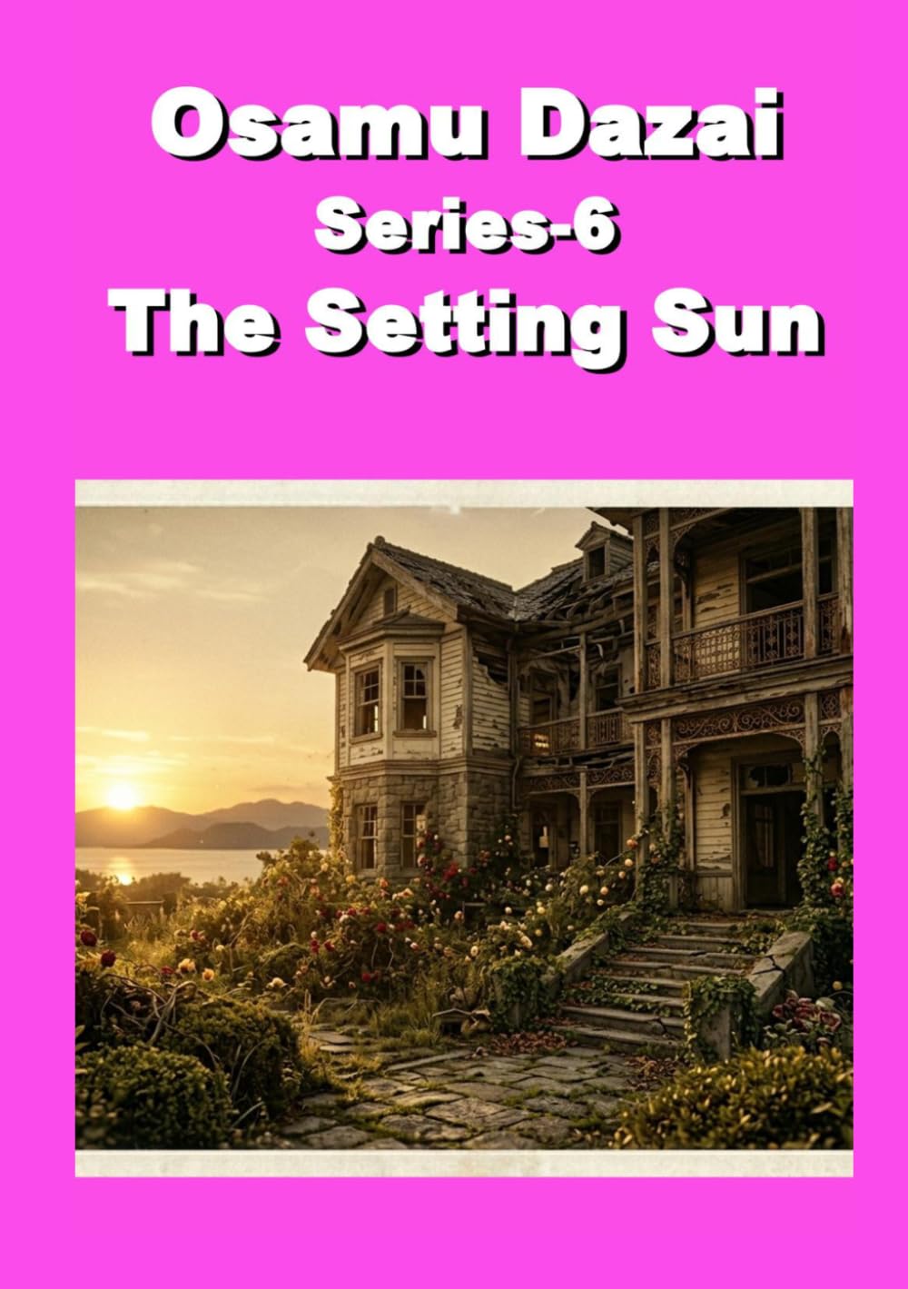 Osamu Dazai Series 6 The Setting Sun