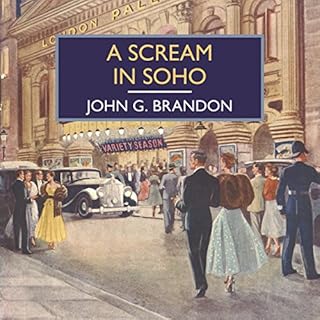 A Scream in Soho Audiolibro Por John G. Brandon arte de portada