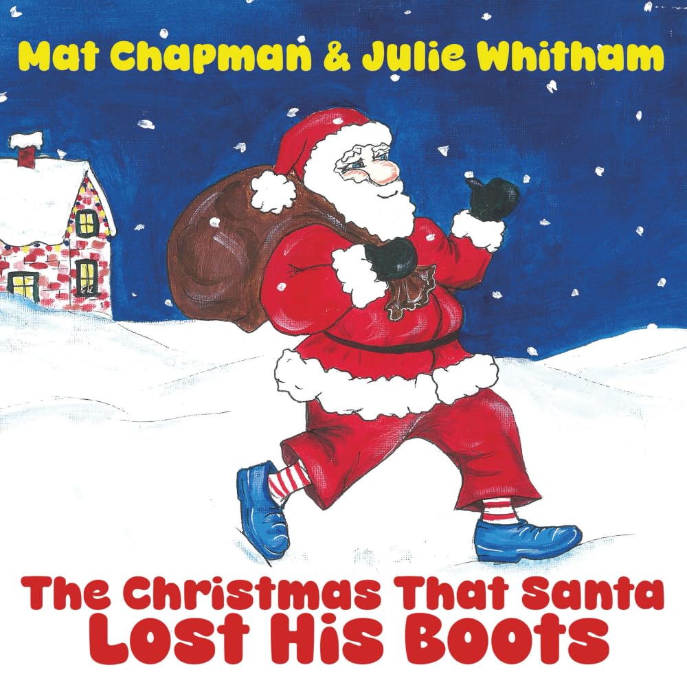The Christmas That Santa Lost His Boots: 2