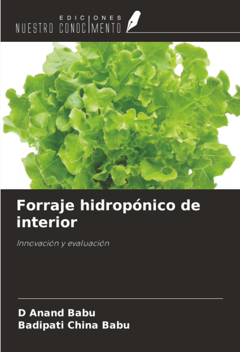 Forraje hidropónico de interior: Innovación y evaluación