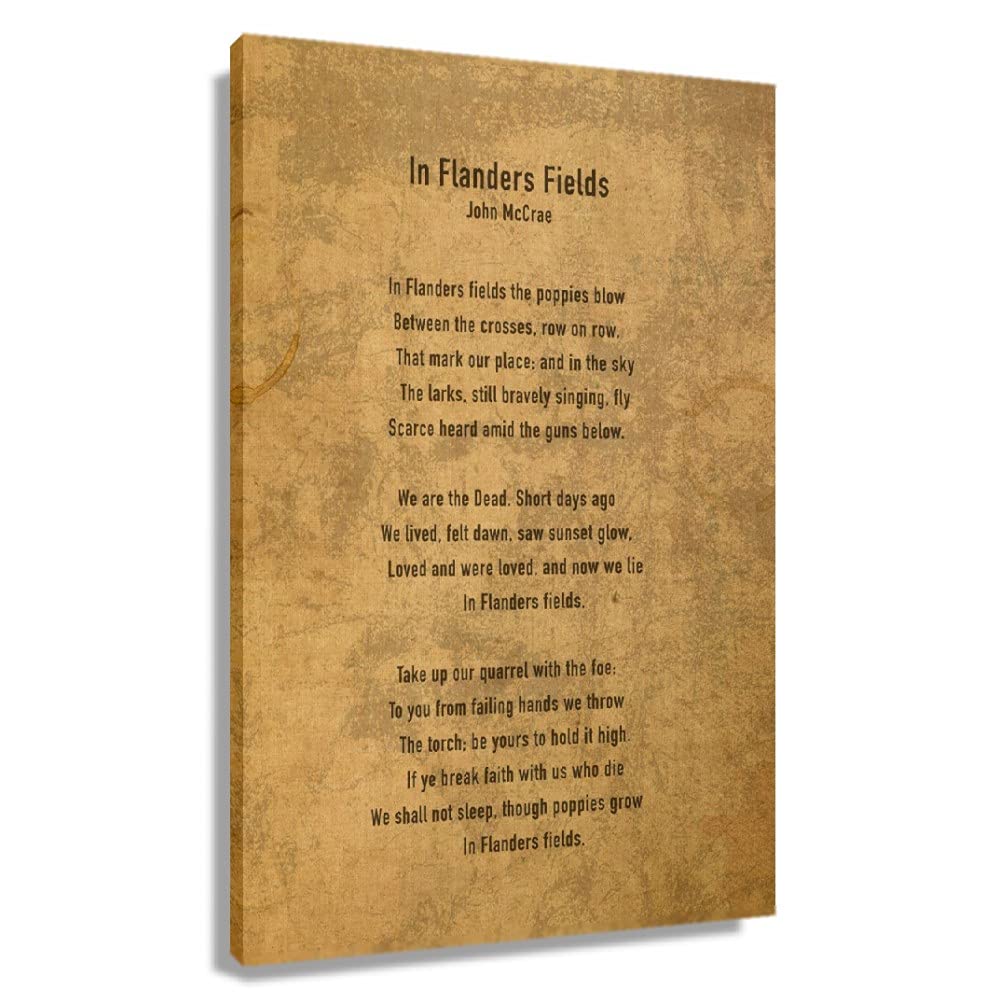 Autlry In Flanders Fields Poem Wall Art Framed Quotes Poster Decorations Poetry Artwork Verse Canvas Abstract Pictures For Bedroom Wall Decor Framed (12X18 Inch)