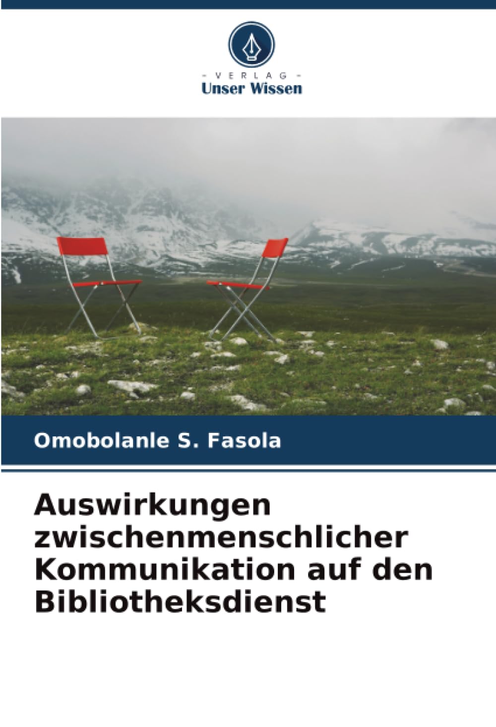Auswirkungen zwischenmenschlicher Kommunikation auf den Bibliotheksdienst