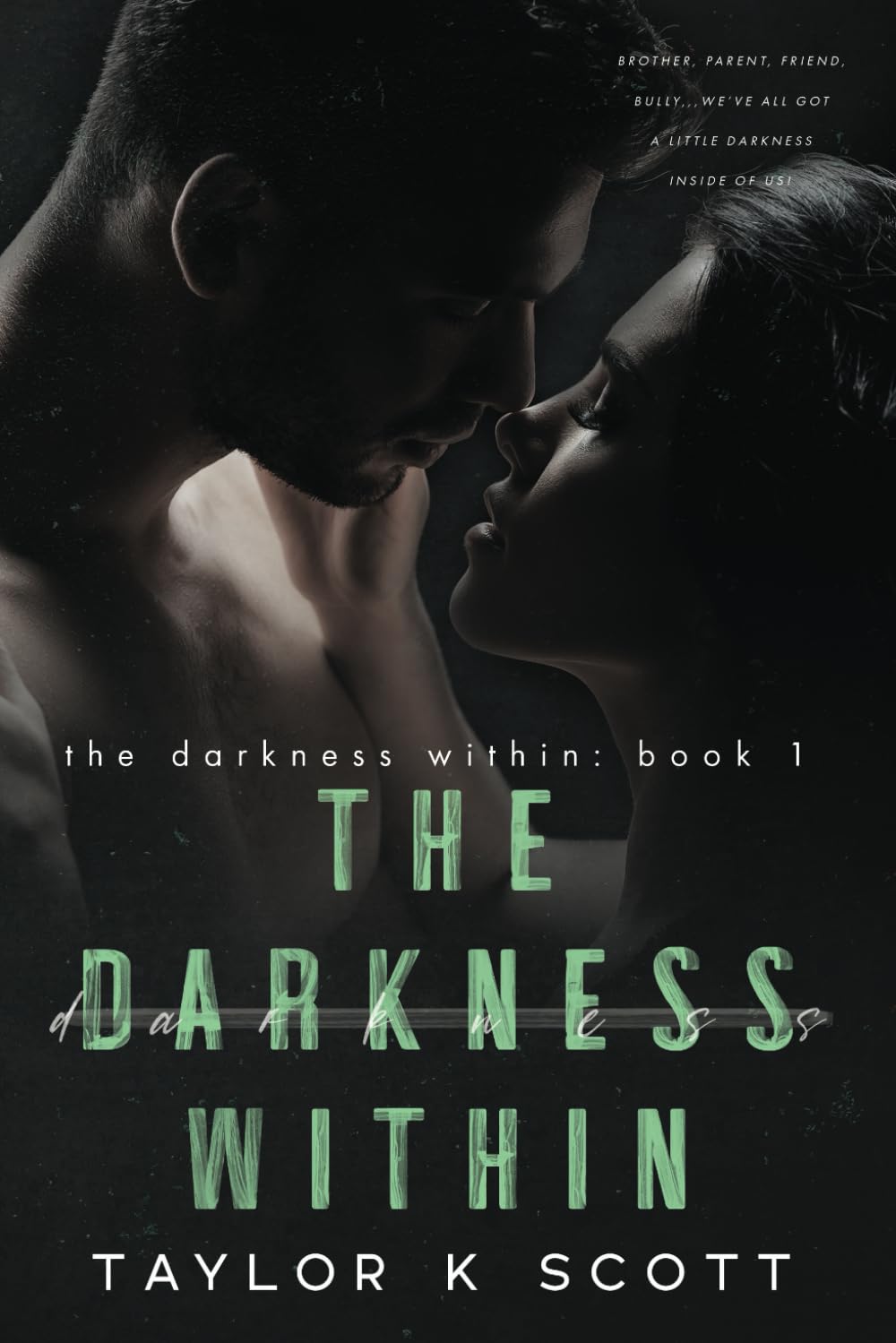 The Darkness Within