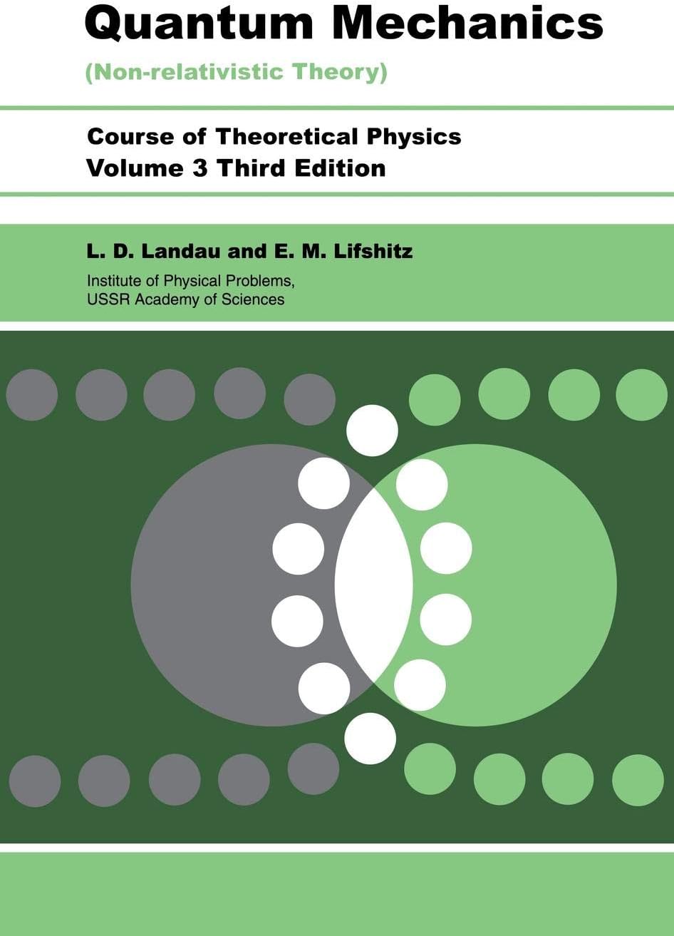 Quantum Mechanics: Non-Relativistic Theory