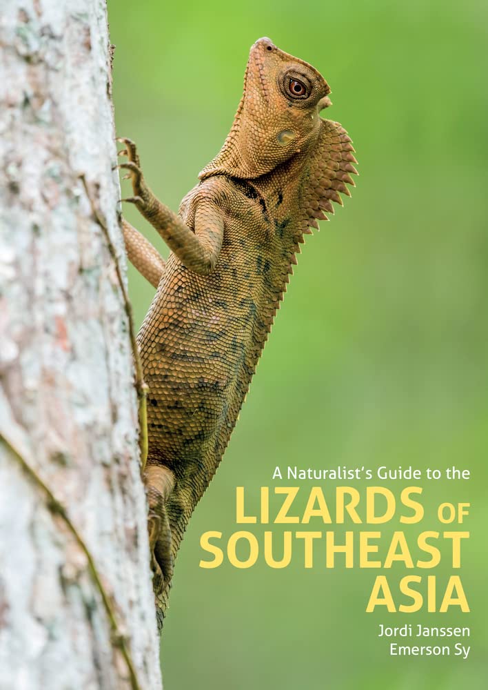 A Naturalists Guide to the Lizards of Southeast Asia.by Janssen, Sy New**