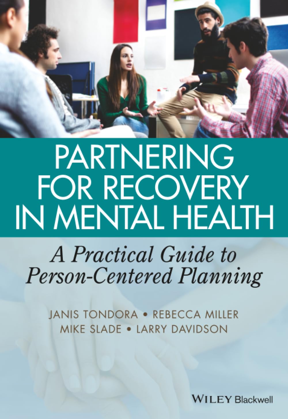 Partnering for Recovery in Mental Health: A Practical Guide to Person-Centered Planning
