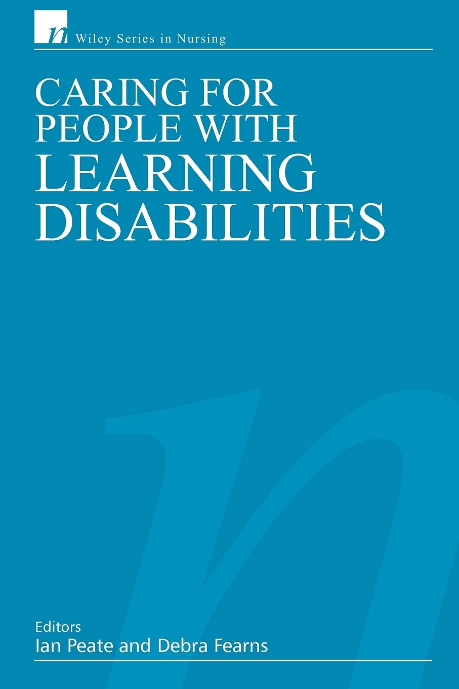 Caring for People with Learning Disabilities by I Peate (Paperback Book)