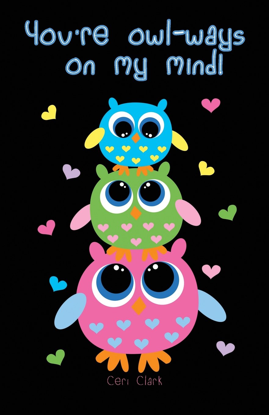 You're Owl-Ways on My Mind: A discreet internet password organizer (password book) (Disguised Password Books)