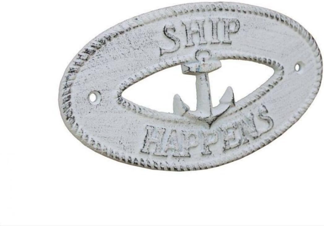 Hampton Nautical K-9309-w Whitewashed Cast Iron Ship Happens with Anchor Sign 8" - Decorative Metal Wall Art - Cast Iron Nautical