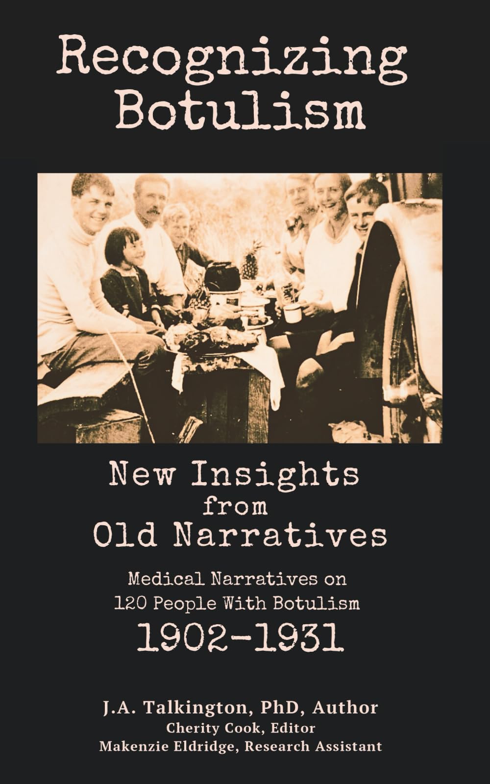 Recognizing Botulism: New Insights from Old Narratives