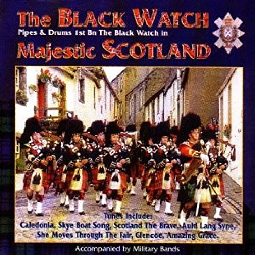 Black Watch - Majestic Scotland [Audio CD]