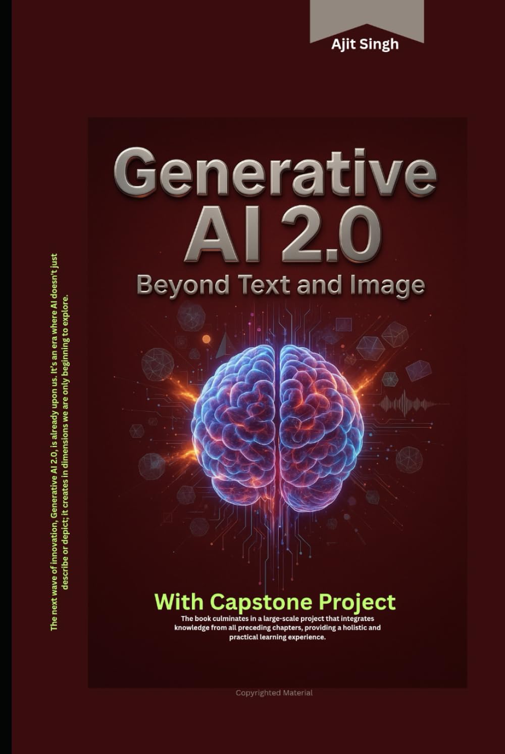Generative AI 2.0 : Beyond Text and Image