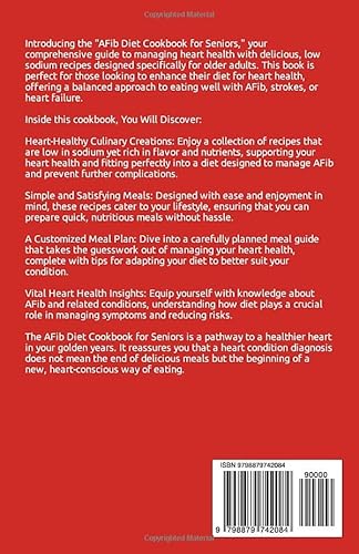 AFib Diet Cookbook for Seniors: Quick, Delicious Low Sodium Heart Healthy Recipes & Meal Plan for At