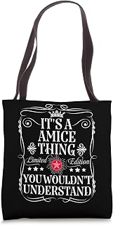 Amice Name Its A Amice Thing You Wouldn't Understand Tote Bag