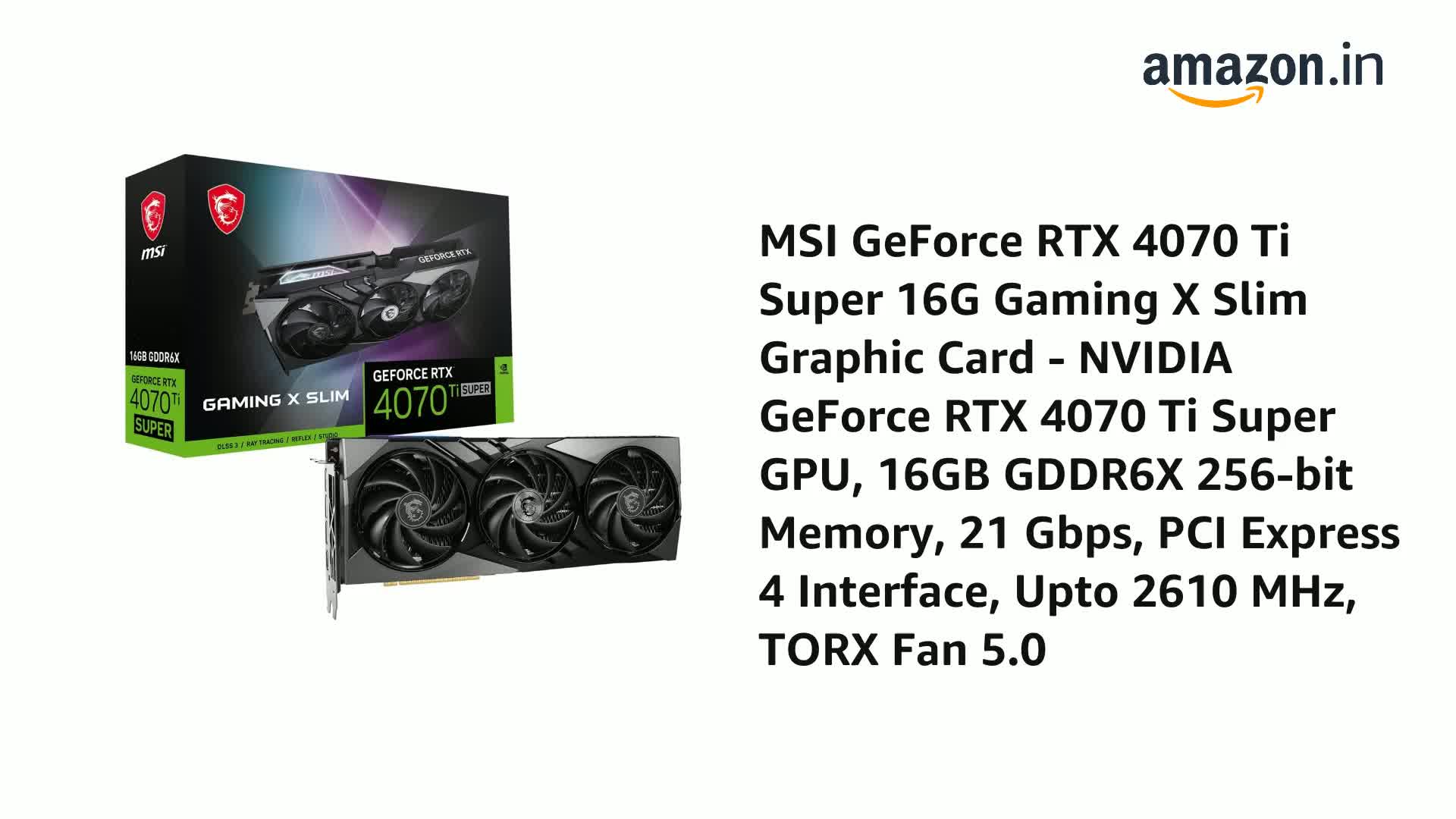 Amazon.in: Buy MSI GeForce RTX 4070 Ti Super 16G Gaming X Slim