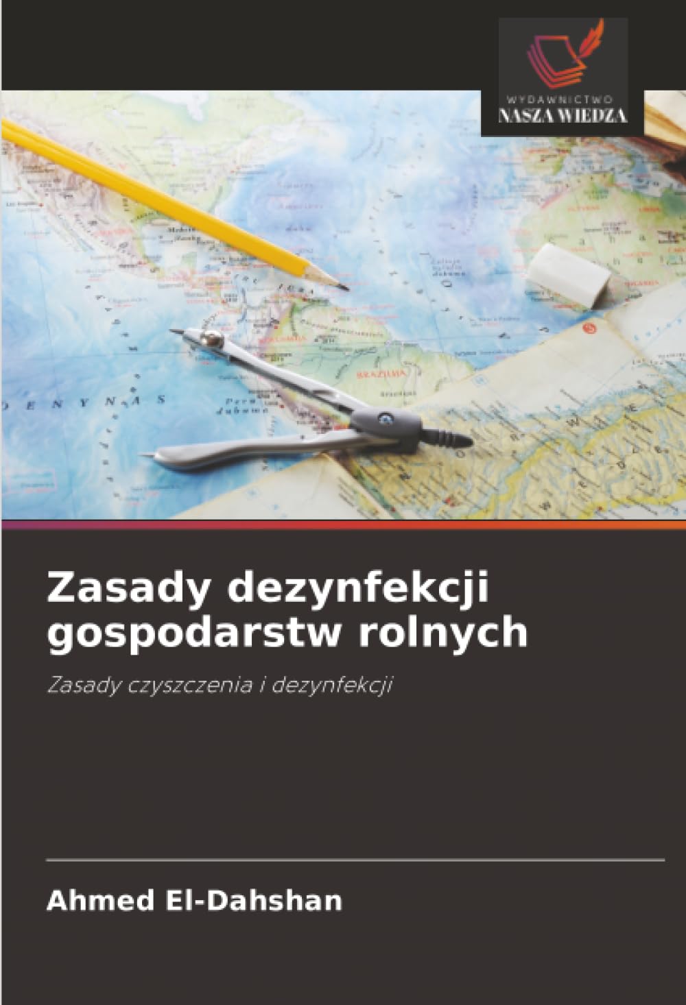 Zasady dezynfekcji gospodarstw rolnych: Zasady czyszczenia i dezynfekcji