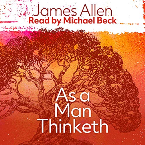As a Man Thinketh by James Allen episode artwork