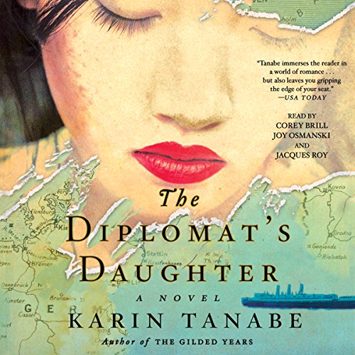 The Diplomat's Daughter [Written by Karin Tanabe] episode artwork