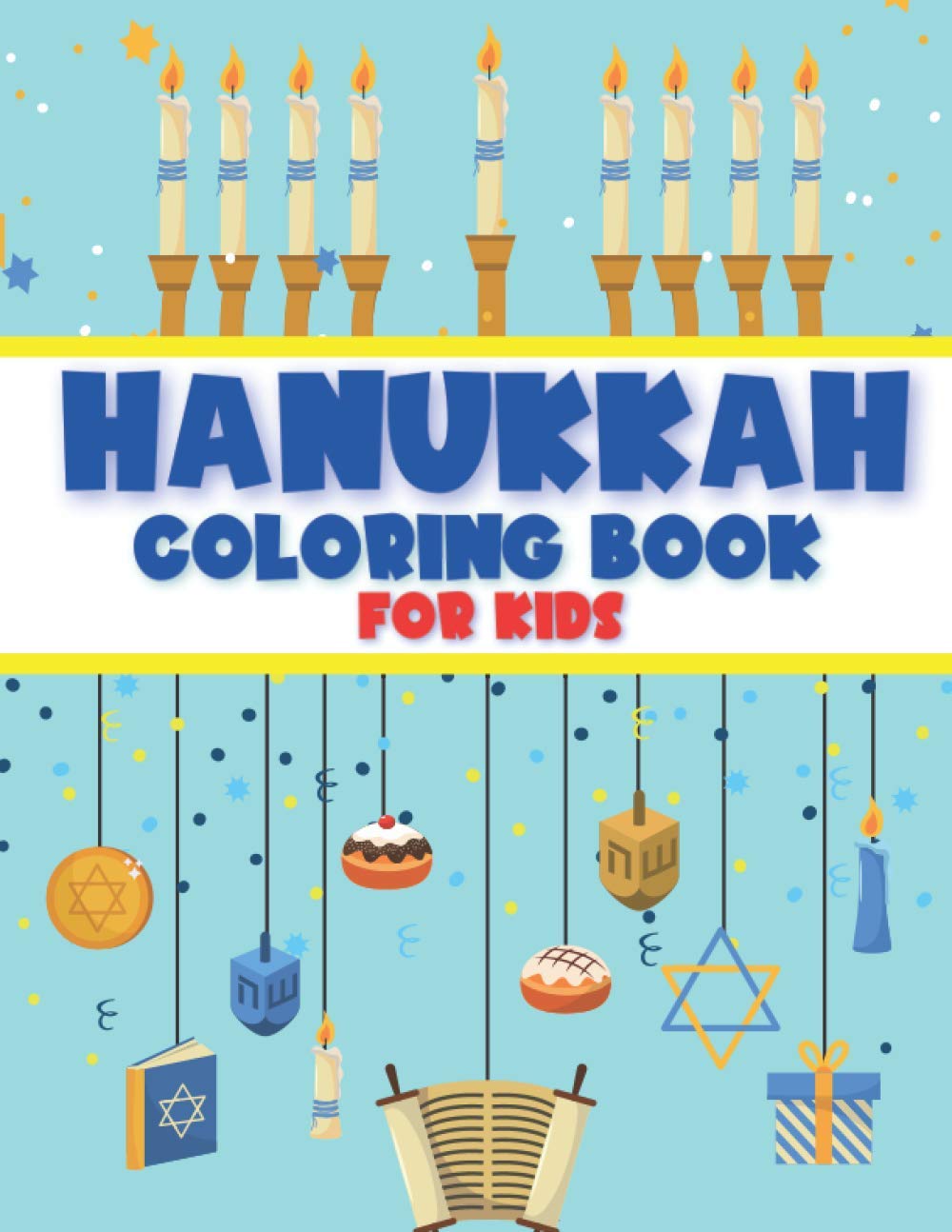 Hanukkah Coloring Book for Kids: Chanukah Colouring Activity Book Perfect Gift for Jewish Kids