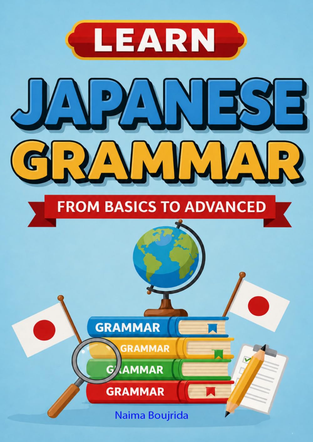 Learn Japanese Grammar: From Basics to Advanced