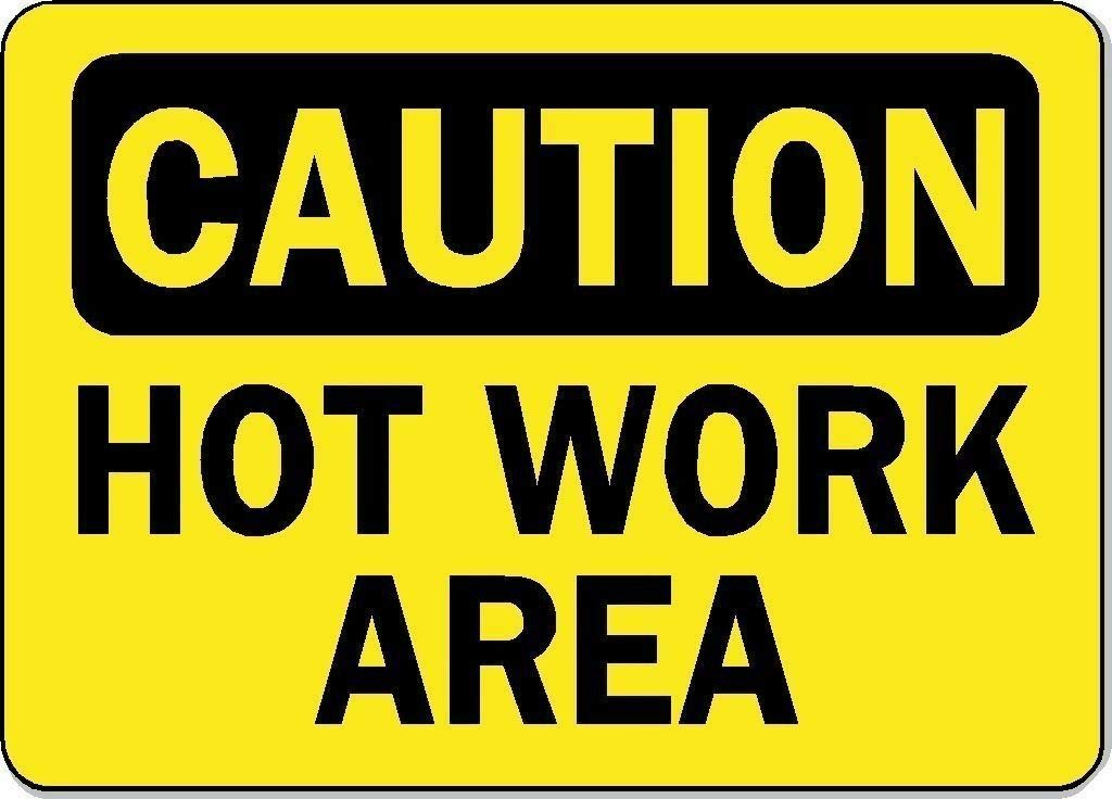 Biopracess Caution Hot Work Area Safety Safety Signs Warning Sign 8x12 Inches